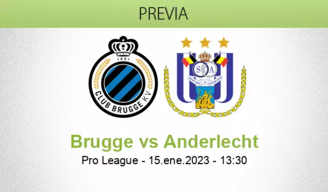 Anderlecht - Club Brugge Previa, Pronostico y Apuestas